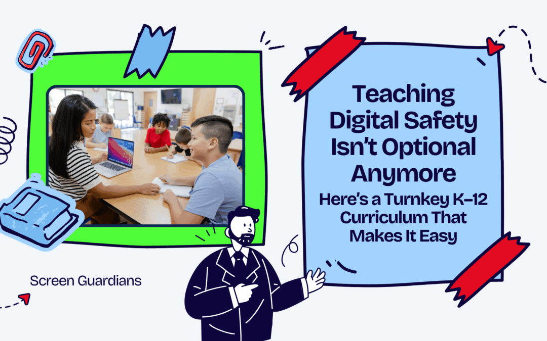Digital Safety Curriculum