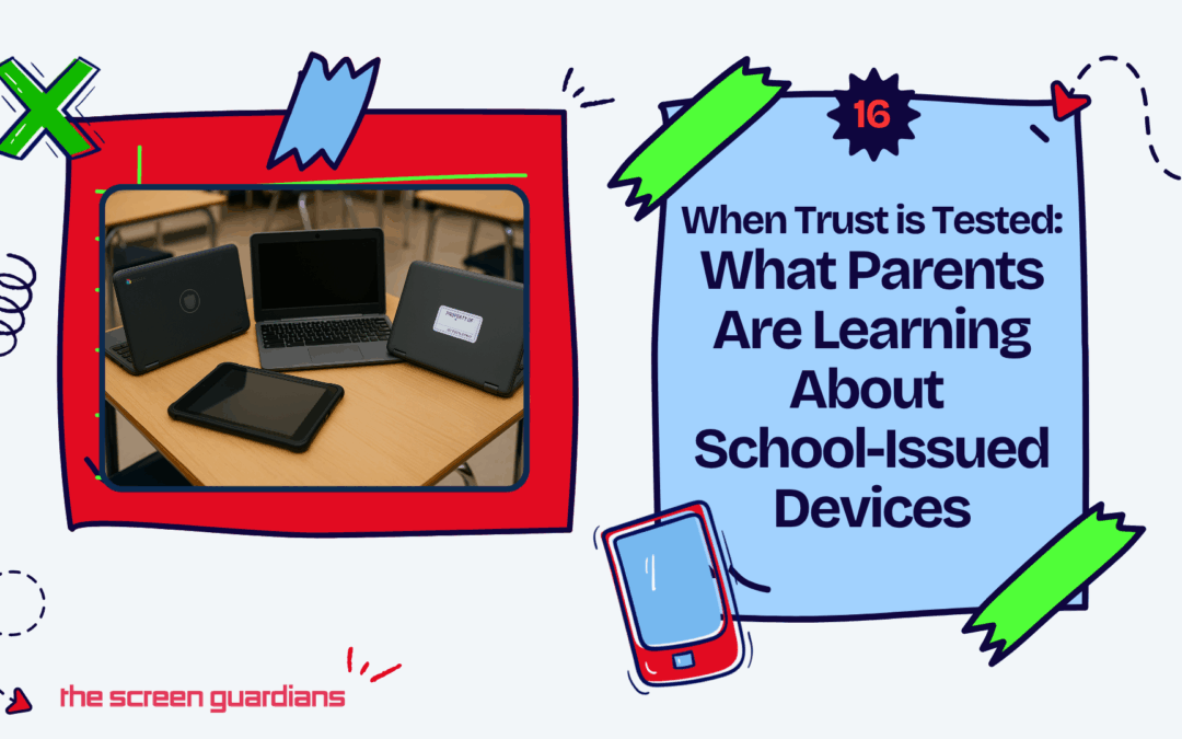 When trust is tested: what parents are learning about school-issued devices