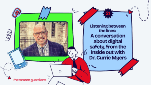 digital safety for kids episode with America’s Criminologist, Dr. Currie Myers